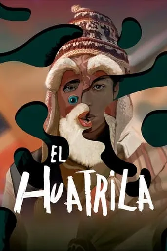 El huatrila movie poster - Entertainment content