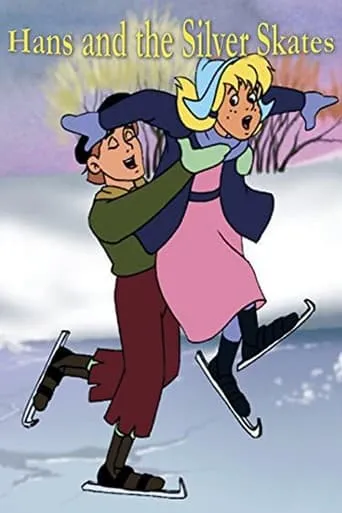 Hans and the Silver Skates movie poster - Entertainment content