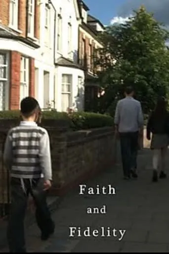 Faith and Fidelity movie poster - Entertainment content