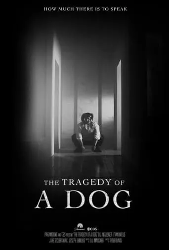 The Tragedy of a Dog movie poster - Entertainment content