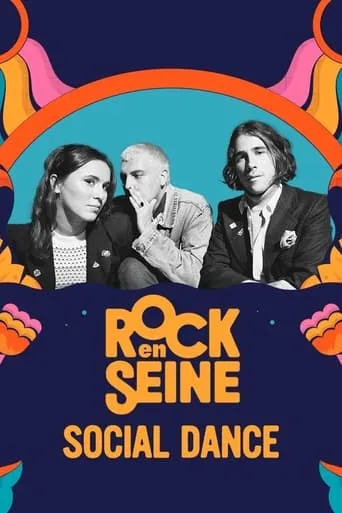 Social Dance - Rock en Seine 2023 movie poster - Rated 6/10