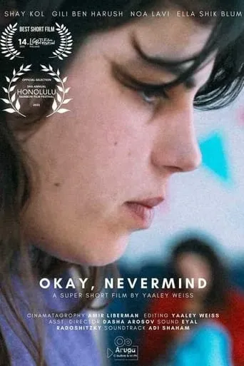 Okay, Nevermind movie poster - Rated 3/10