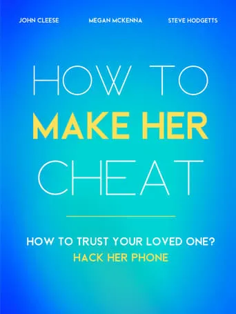 How to Make Her Cheat movie poster - Entertainment content
