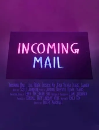 Incoming Mail movie poster - Rated 6/10