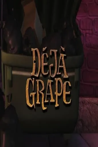 Déjà Grape movie poster - Entertainment content