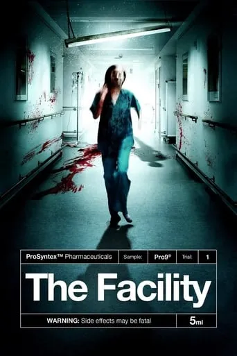 The Facility movie poster - Rated 4.9/10
