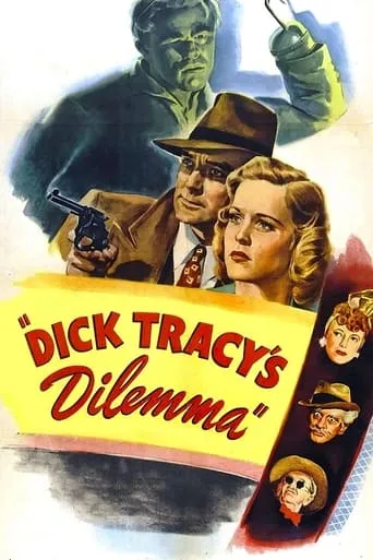 Dick Tracy's Dilemma movie poster - Rated 5.4/10