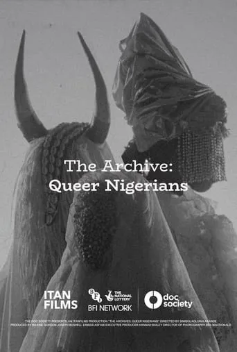 The Archive:  Queer Nigerians movie poster - Entertainment content