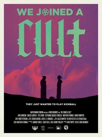 We Joined A Cult movie poster - Rated 5.6/10