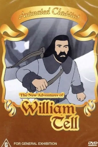 The New Adventures of William Tell movie poster - Entertainment content