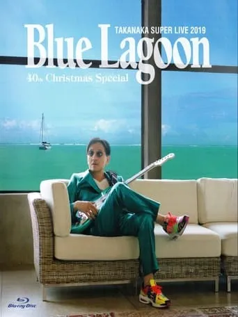 Super Live 2019 - Blue Lagoon 40th Anniversary - Christmas Special movie poster - Rated 10/10