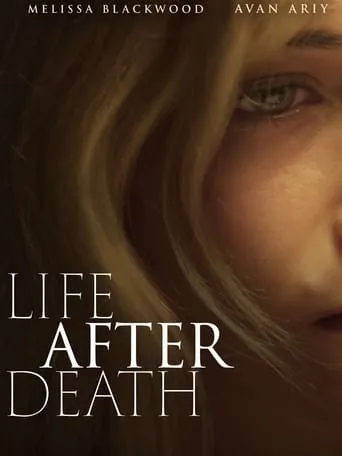 Life After Death movie poster - Entertainment content