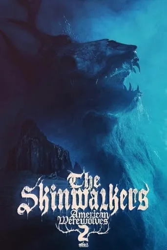 American Werewolves 2: The Skinwalkers movie poster - Rated 5.5/10