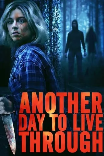 Another Day to Live Through movie poster - Rated 4.7/10