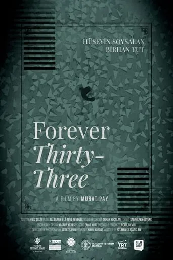 Forever Thirty-Three movie poster - Entertainment content