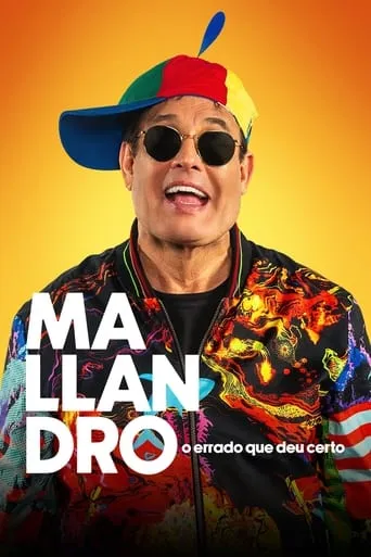 Mallandro: O Errado que Deu Certo movie poster - Rated 7.5/10