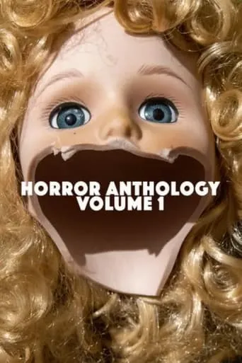 Horror Anthology Volume 1 movie poster - Rated 4/10