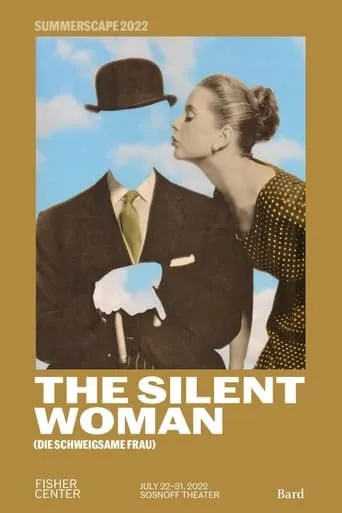 The Silent Woman - Fisher Center at Bard movie poster - Entertainment content