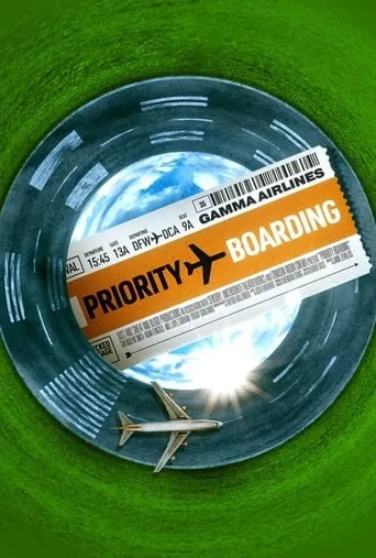Priority Boarding movie poster - Entertainment content