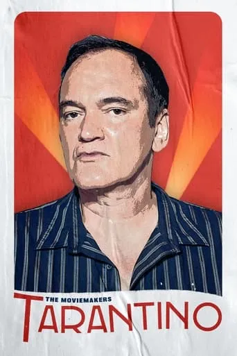 The Moviemakers: Tarantino movie poster - Rated 5.7/10