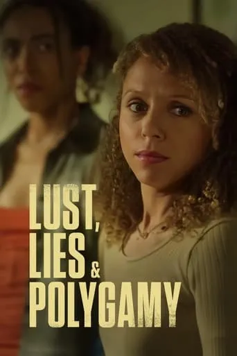Lust, Lies, and Polygamy movie poster - Rated 3/10