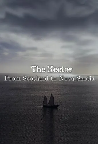 The Hector: From Scotland to Nova Scotia movie poster - Entertainment content