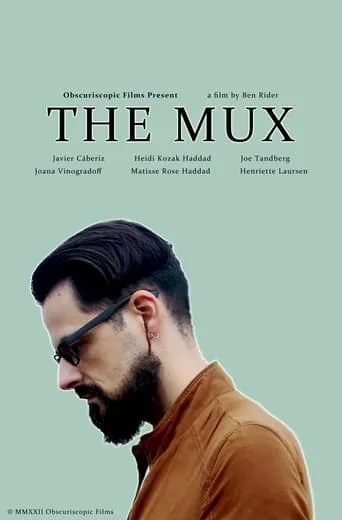 The Mux movie poster - Entertainment content