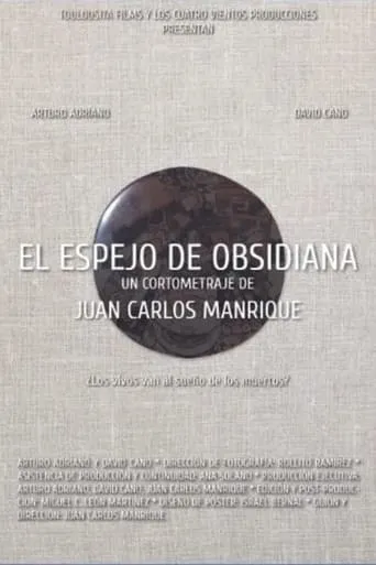 El espejo de obsidiana movie poster - Entertainment content