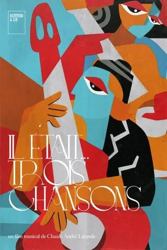Il Était... Trois Chansons movie poster - Rated 10/10