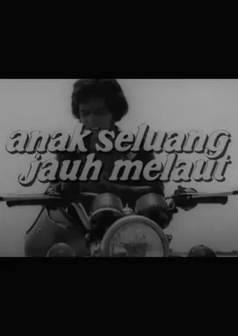 Anak Seluang Jauh Melaut movie poster - Rated 6/10