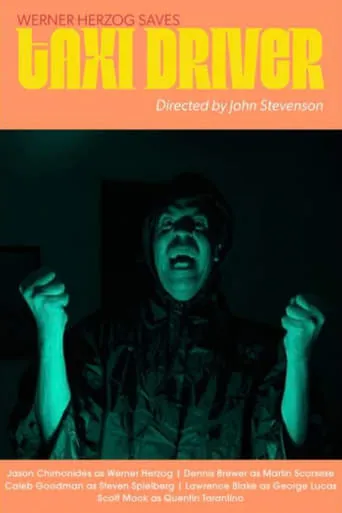 Werner Herzog Saves Taxi Driver movie poster - Rated 10/10