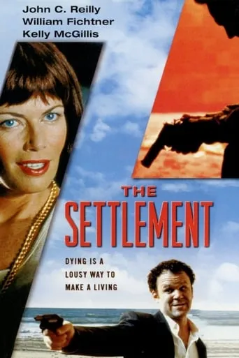 The Settlement movie poster - Rated 5/10