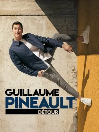 Guillaume Pineault: Détour movie poster - Entertainment content