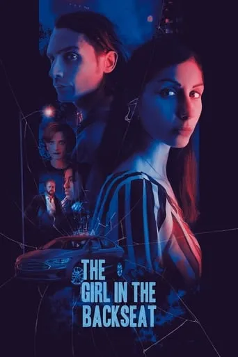 The Girl in the Backseat movie poster - Rated 3.6/10