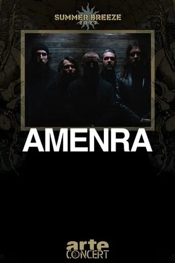 Amenra - Summer Breeze 2023 movie poster - Entertainment content