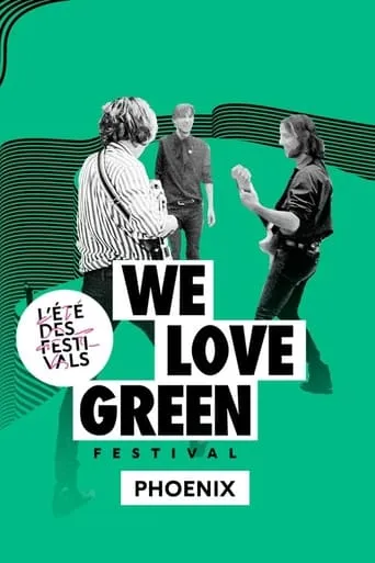 Phoenix en concert à We Love Green 2023 movie poster - Entertainment content