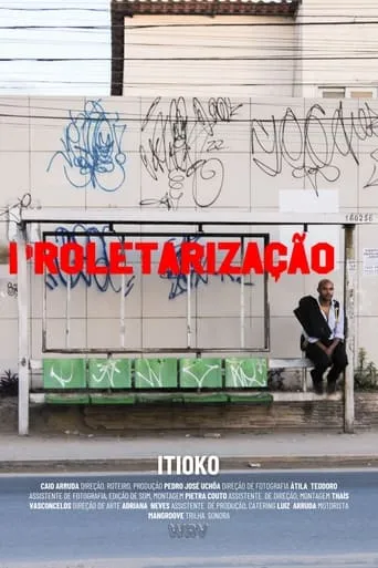 PROLETARIZAÇÃO movie poster - Entertainment content