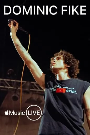Apple Music Live: Dominic Fike movie poster - Rated 7/10