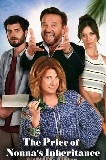 The Price of Nonna's Inheritance movie poster - Rated 5.6/10