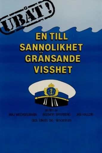 Ubåt! En till sannolikhet gränsande visshet movie poster - Entertainment content