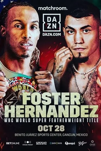 O’Shaquie Foster vs. Eduardo Hernandez movie poster - Entertainment content