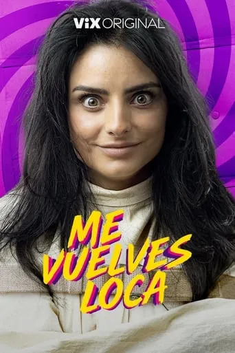 Me vuelves loca movie poster - Rated 8.4/10