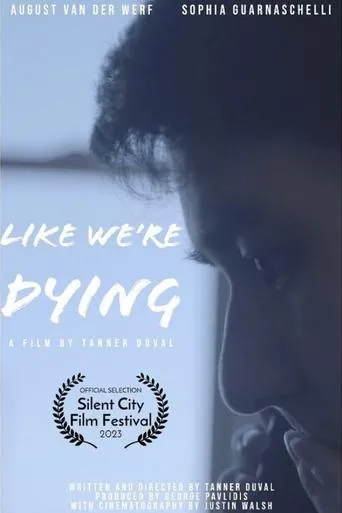 Like We're Dying movie poster - Entertainment content