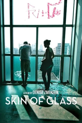 Skin of Glass movie poster - Rated 10/10