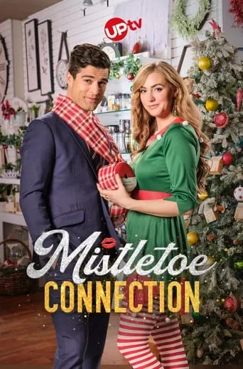 Mistletoe Connection movie poster - Rated 7.1/10