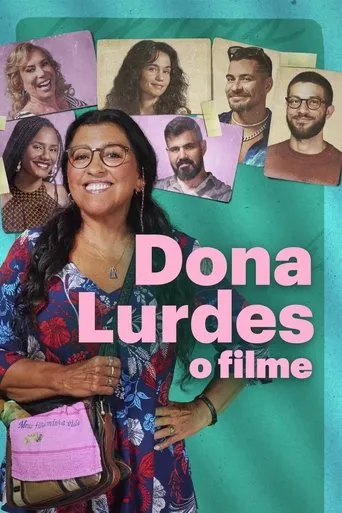 Dona Lurdes: O Filme movie poster - Rated 7.3/10