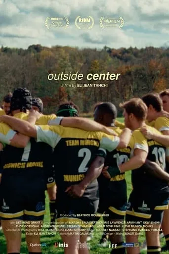 Outside Center movie poster - Entertainment content