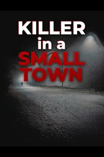 Killer in a Small Town movie poster - Entertainment content