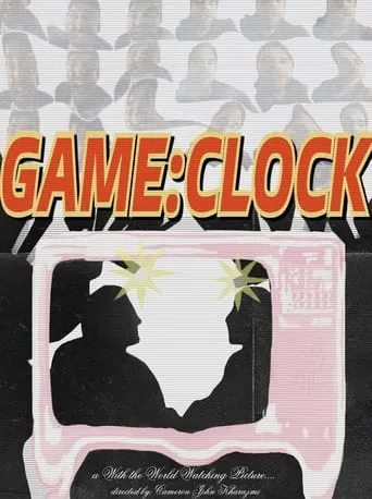 Gameclock movie poster - Entertainment content