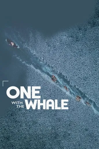 One with the Whale movie poster - Entertainment content